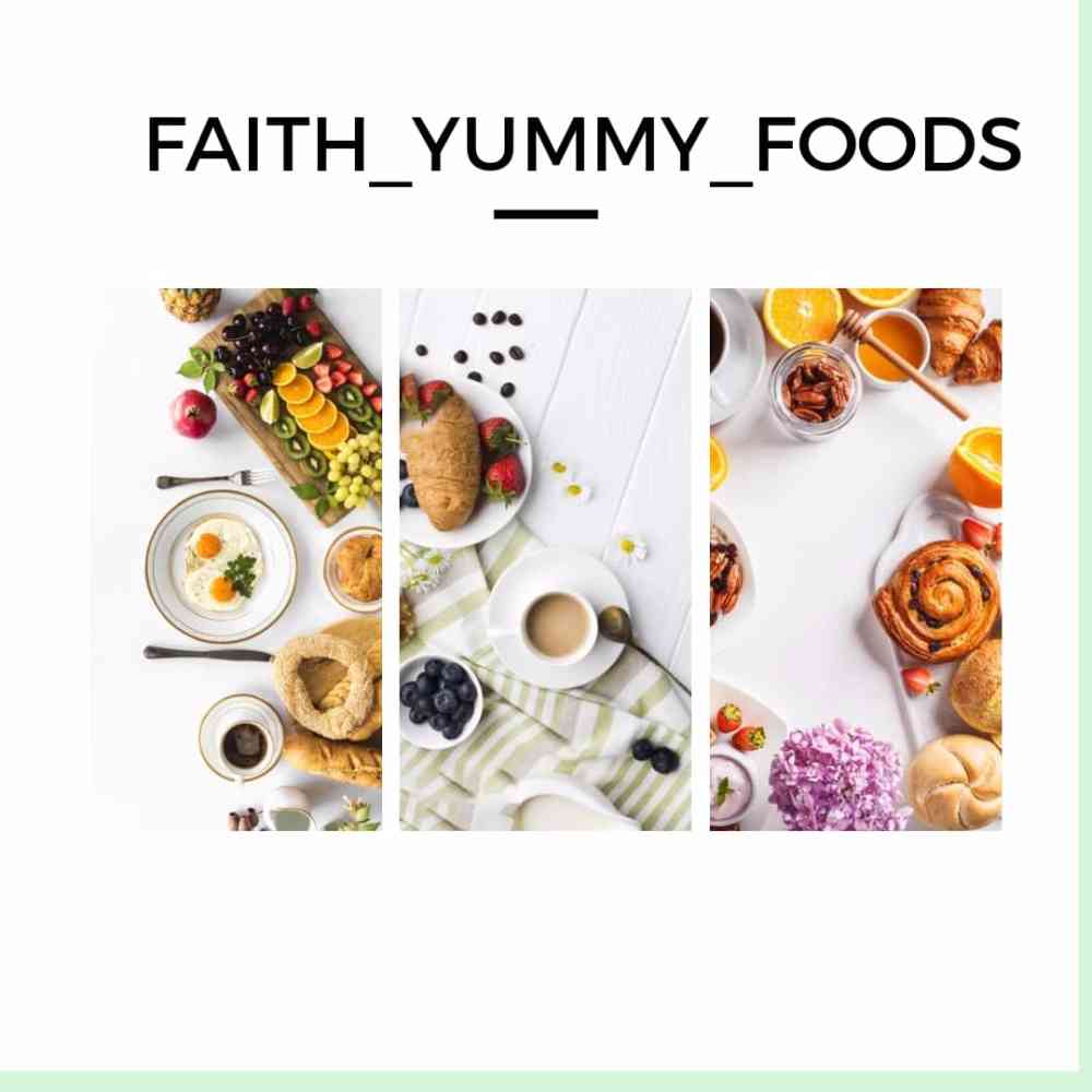 FAITH_YUMMY_FOODS picture