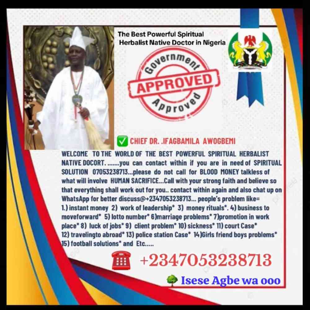 The Most Powerful Spiritual Herbalist Native Doctor In Nigeria picture